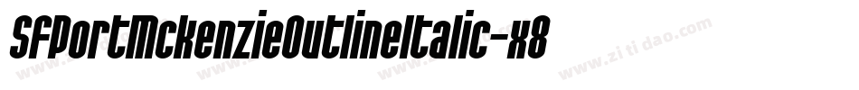 SfPortMckenzieOutlineItalic-x89q字体转换