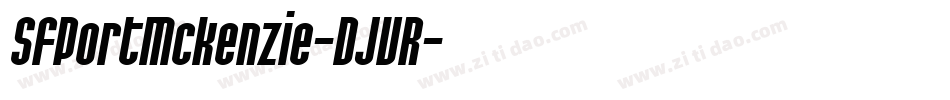SfPortMckenzie-DJVR字体转换 SfPortMckenzie-DJVR字体转换