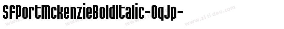 SfPortMckenzieBoldItalic-OqJp字体转换