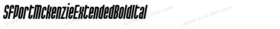 SfPortMckenzieExtendedBoldItalic-AJxA字体转换 SfPortMckenzieExtendedBoldItalic-AJxA字体转换