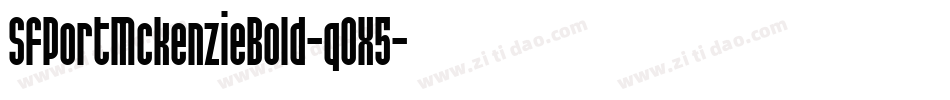 SfPortMckenzieBold-q0X5字体转换 SfPortMckenzieBold-q0X5字体转换