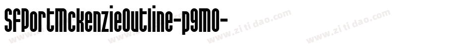 SfPortMckenzieOutline-p9MO字体转换 SfPortMckenzieOutline-p9MO字体转换