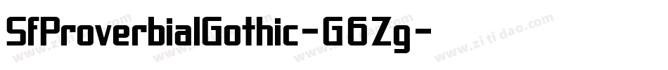 SfProverbialGothic-G6Zg字体转换