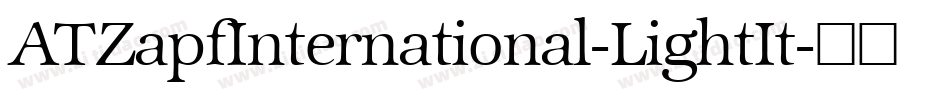 ATZapfInternational-LightIt字体转换