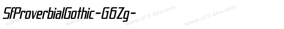 SfProverbialGothic-G6Zg字体转换