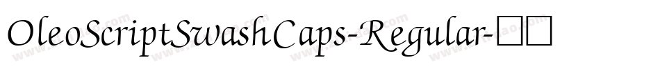 OleoScriptSwashCaps-Regular字体转换