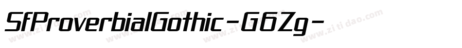 SfProverbialGothic-G6Zg字体转换