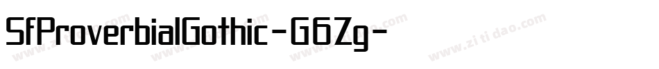 SfProverbialGothic-G6Zg字体转换