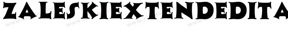 ZaleskiExtendedItalic-p7vR字体转换