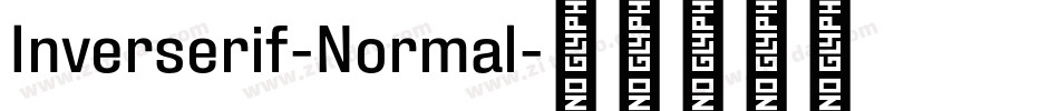 Inverserif-Normal字体转换