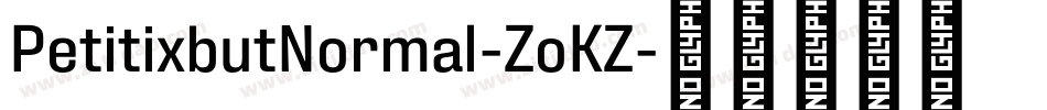 PetitixbutNormal-ZoKZ字体转换