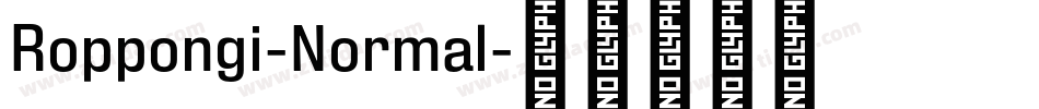 Roppongi-Normal字体转换