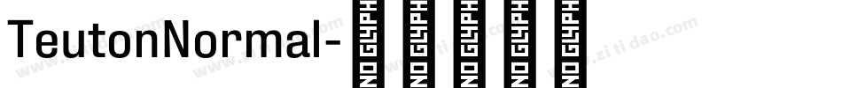TeutonNormal字体转换