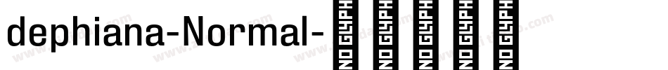 dephiana-Normal字体转换