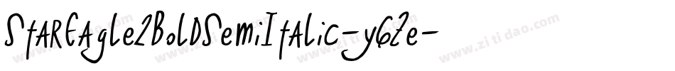 StarEagle2BoldSemiItalic-y6Ze字体转换