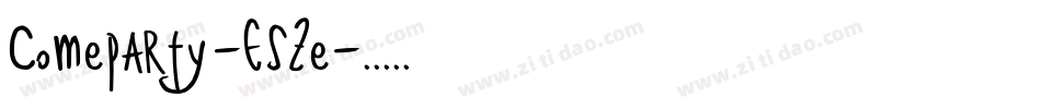 Comeparty-E5Ze字体转换