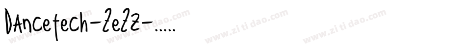 Dancetech-ZeZz字体转换