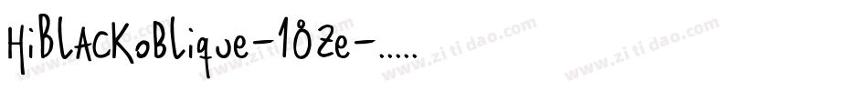 HiBlackOblique-18ze字体转换