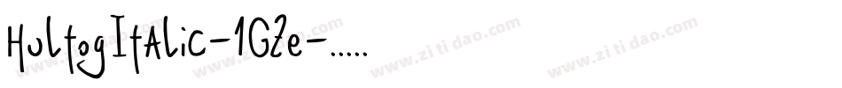 HultogItalic-1GZe字体转换