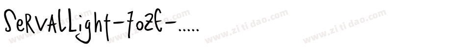 ServalLight-70zE字体转换