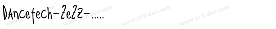 Dancetech-ZeZz字体转换