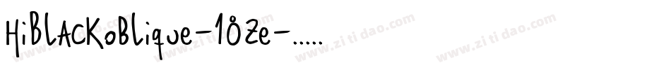 HiBlackOblique-18ze字体转换