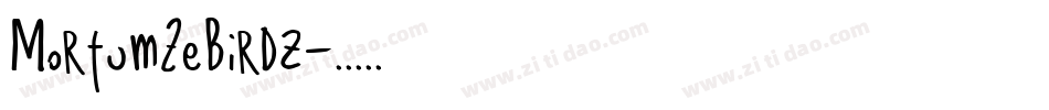 MortumZeBirdz字体转换