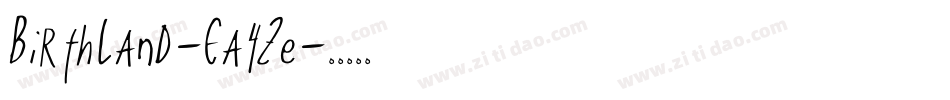 Birthland-Ea4Ze字体转换