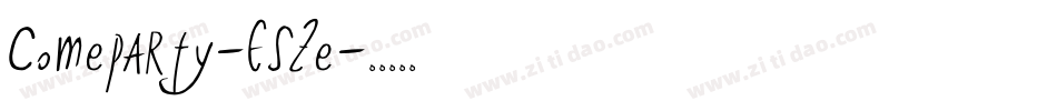 Comeparty-E5Ze字体转换