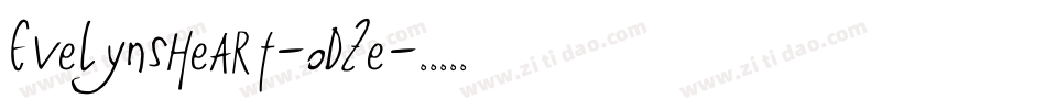 EvelynsHeart-OdZe字体转换