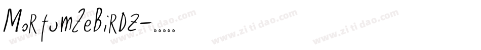 MortumZeBirdz字体转换