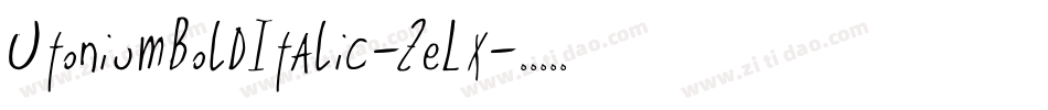 UtoniumBoldItalic-ZeLx字体转换
