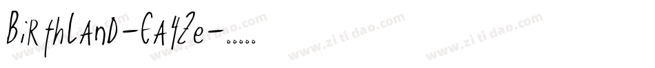 Birthland-Ea4Ze字体转换
