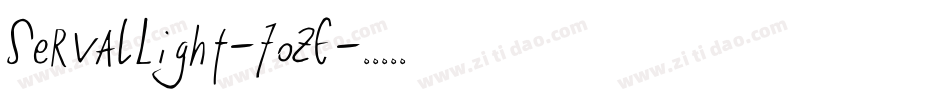 ServalLight-70zE字体转换