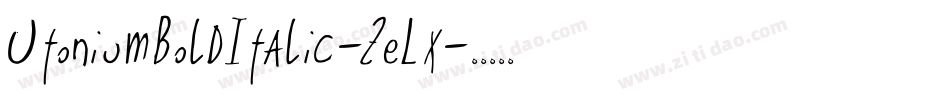 UtoniumBoldItalic-ZeLx字体转换