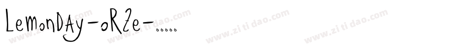 Lemonday-ORZe字体转换