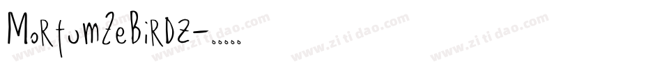 MortumZeBirdz字体转换