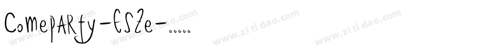 Comeparty-E5Ze字体转换