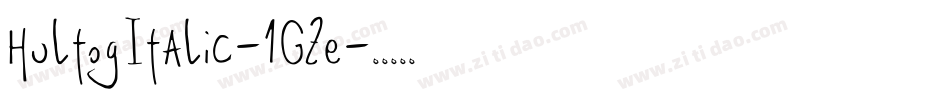 HultogItalic-1GZe字体转换