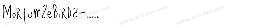 MortumZeBirdz字体转换