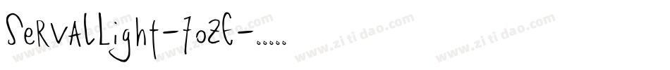 ServalLight-70zE字体转换