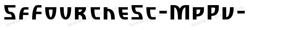 SfFourcheSc-MpPv字体转换