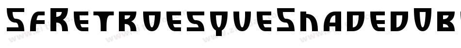 SfRetroesqueShadedOblique-mPV2字体转换 SfRetroesqueShadedOblique-mPV2字体转换