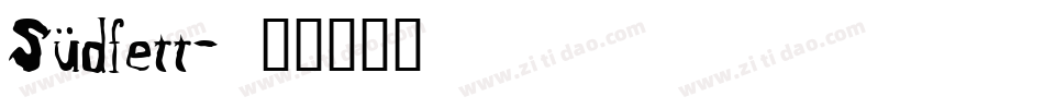 Südfett字体转换