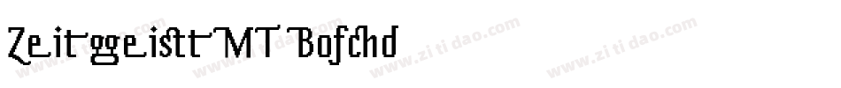 ZeitgeistMT-Bold字体转换