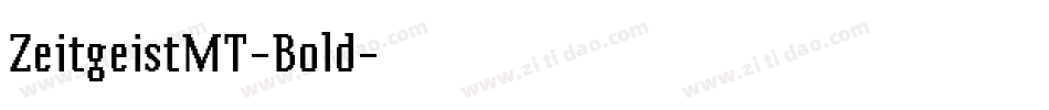 ZeitgeistMT-Bold字体转换