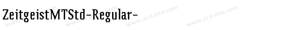 ZeitgeistMTStd-Regular字体转换