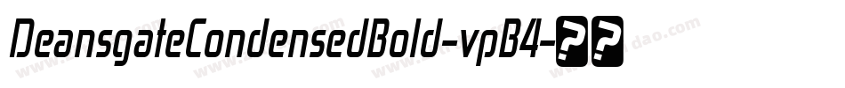 DeansgateCondensedBold-vpB4字体转换