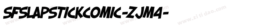 SfSlapstickComic-zJm4字体转换 SfSlapstickComic-zJm4字体转换