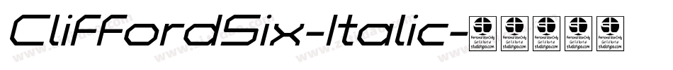 CliffordSix-Italic字体转换